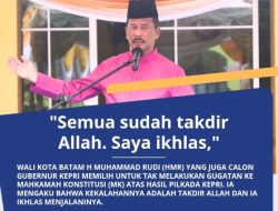 HMR Terima Kekalahan di Pilkada Kepri: “Semua Sudah Takdir Allah, Saya Ikhlas”