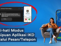 Waspada! Modus Penipuan Upgrade Identitas Kependudukan Digital (IKD) Marak di Batam